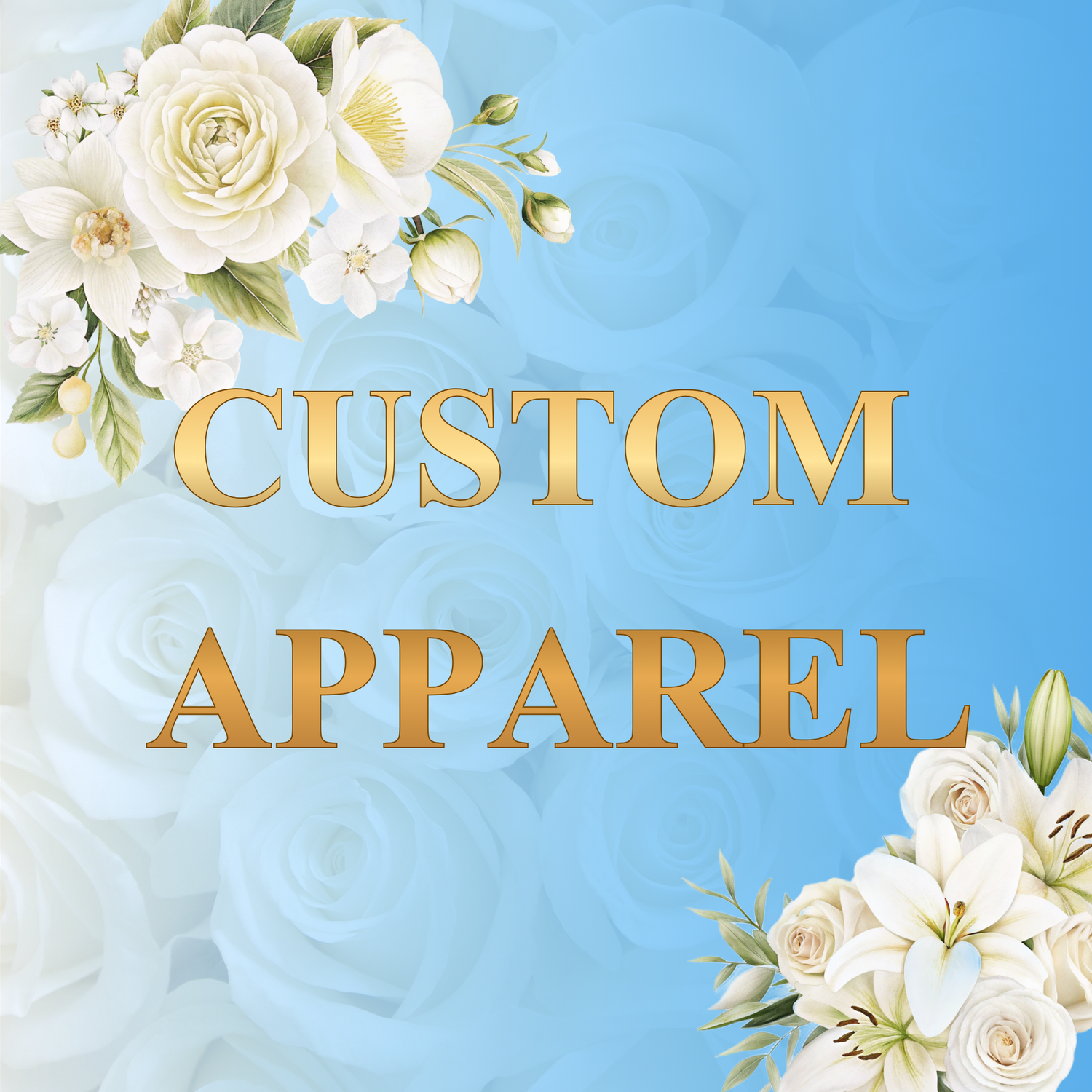 CUSTOM APPAREL